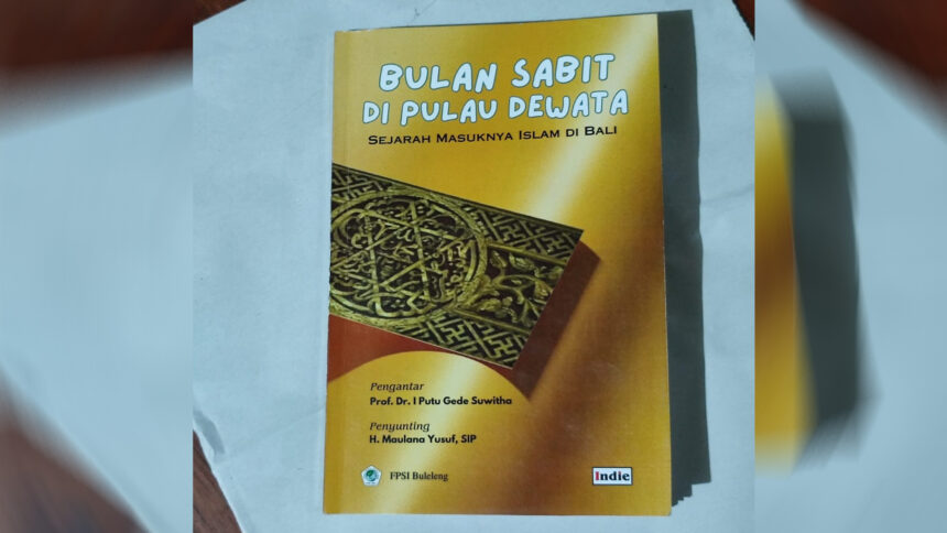 FPSI Buleleng merilis buku ’Bulan Sabit di Pulau Dewata’